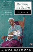 Rocking the Babies: A Novel: Linda Raymond: 9780140232547: Amazon.com: Books