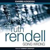 Going Wrong | [Ruth Rendell]