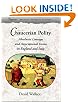 Chaucerian Polity: Absolutist Lineages and Associational Forms in England and Italy (Figurae: Reading Medieval Culture)