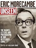 The Unseen Eric Morecambe: The Lost Diaries