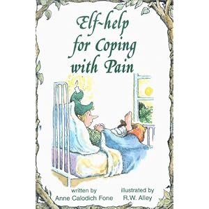 Help for Coping with Pain (Elf Self Help) by Anne Calodich Fine and R. W. Alley