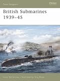 British Submarines 1939-45 (New Vanguard)