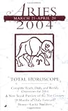 Total Horoscopes 2004: Aries