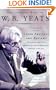 The Collected Works of W.B. Yeats, Volume X: Later Articles and Reviews : Uncollected Articles, Reviews, and Radio Broadcasts Written After 1900
