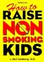 How to Raise Non Smoking Kids