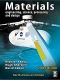 Materials, Second Edition: engineering, science, processing and design  (with Elsevier Online Testing)