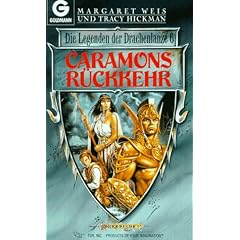 Caramons R�ckkehr. Die Legenden der Drachenlanze 06