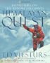 Himalayan Quest: Ed Viesturs on the 8,000-Meter Giants