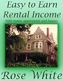 Easy to Earn Rental Income