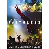 Faithless - Live At Alexandra Palace [2005]