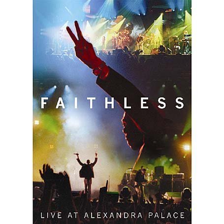 Faithless - Faithless - Live At Alexandra Palace - Zortam Music