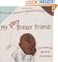 My Very Breast Friend