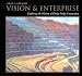 Book Vision & Enterprise: Exploring the History of Phelps Dodge Corporation