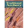 Traditional Archery: 2nd Edition