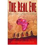 The Real Eve: Modern Man's Journey Out Of Africa book cover