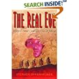 The Real Eve: Modern Man's Journey Out of Africa by  Stephen Oppenheimer