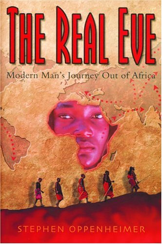 The Real Eve: Modern Man's Journey Out of Africa under Archaeology in The Books Store
