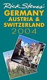 Rick Steves' Germany, Austria, and Switzerland 2004