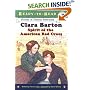 Clara Barton: Spirit of the American Red Cross (Ready-to-Read. Level 3)