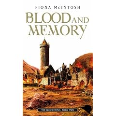 Blood and Memory (Quickening Trilogy)