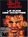 Buffy contre les vampires. Le guide des monstres