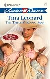The Triplets' Rodeo Man (Harlequin American Romance Series)