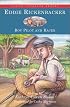 Eddie Rickenbacker: Boy Pilot and Racer (Young Patriots Series)