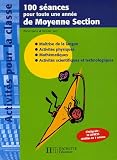 100 s�ances pour toute une ann�e de moyenne section