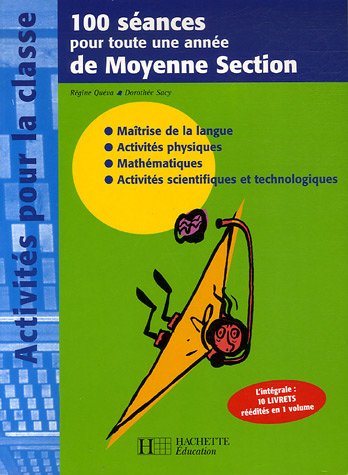 100 séances pour toute une année de moyenne section