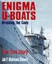 Enigma U-Boat: Breaking the Code-The True Story
