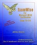 Examwise for McP/McSe Certification: Microsoft Windows 2000 Directory Services Infrastructure Exam 70-219