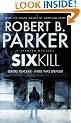Sixkill: A Spenser Novel (Spenser 40)