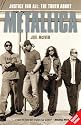 Justice for All: The Truth About "Metallica": The Truth About "Metallica"