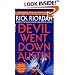 The Devil Went Down to Austin