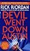  : The Devil Went Down to Austin