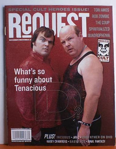 Sam Goody's REQUEST Magazine. Nov.-Dec., 2001. Special Cult Heroes Issue. Tenacious D and more.