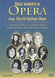 Great Moments in Opera from The Ed Sullivan Show