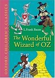 The Wonderful Wizard of Oz (Oxford Children's Classics)