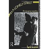 in a lonely street film noir genre masculinity