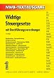 Wichtige Steuergesetze mit Durchf�hrungsverordnungen