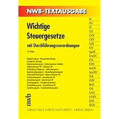 Wichtige Steuergesetze mit Durchf�hrungsverordnungen
