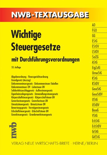 Wichtige Steuergesetze mit Durchführungsverordnungen