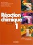 R�action chimique, tome 1 : 1�re STL