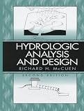Hydrologic Analysis and Design (2nd Edition)
