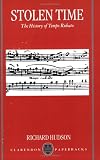 Stolen Time: The History of Tempo Rubato (Clarendon Paperbacks)