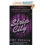 Strip City: A Stripper's Farewell Journey Across America