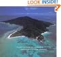 The Bay Islands of Honduras
