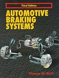 More details of book titled: Automotive Braking Systems