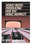 Home Video: Producing for the Home Market