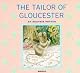 The Tailor of Gloucester (The World of Beatrix Potter: Peter Rabbit)